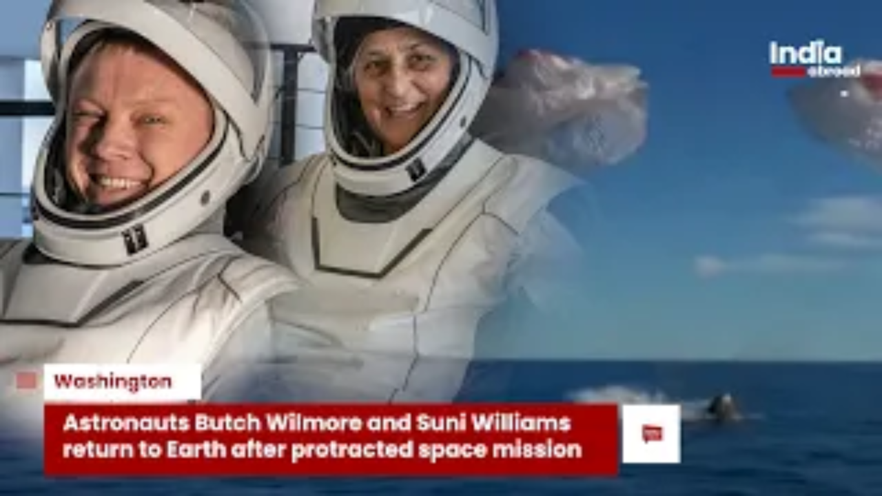 Astronauts Butch Wilmore and Sunita Williams return to Earth after protracted space mission